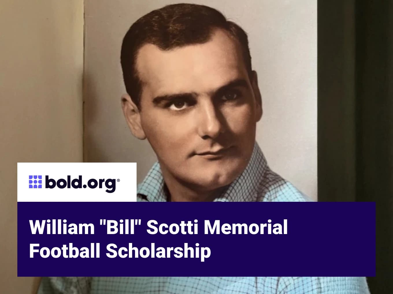 William "Bill" Scotti Memorial Football Scholarship