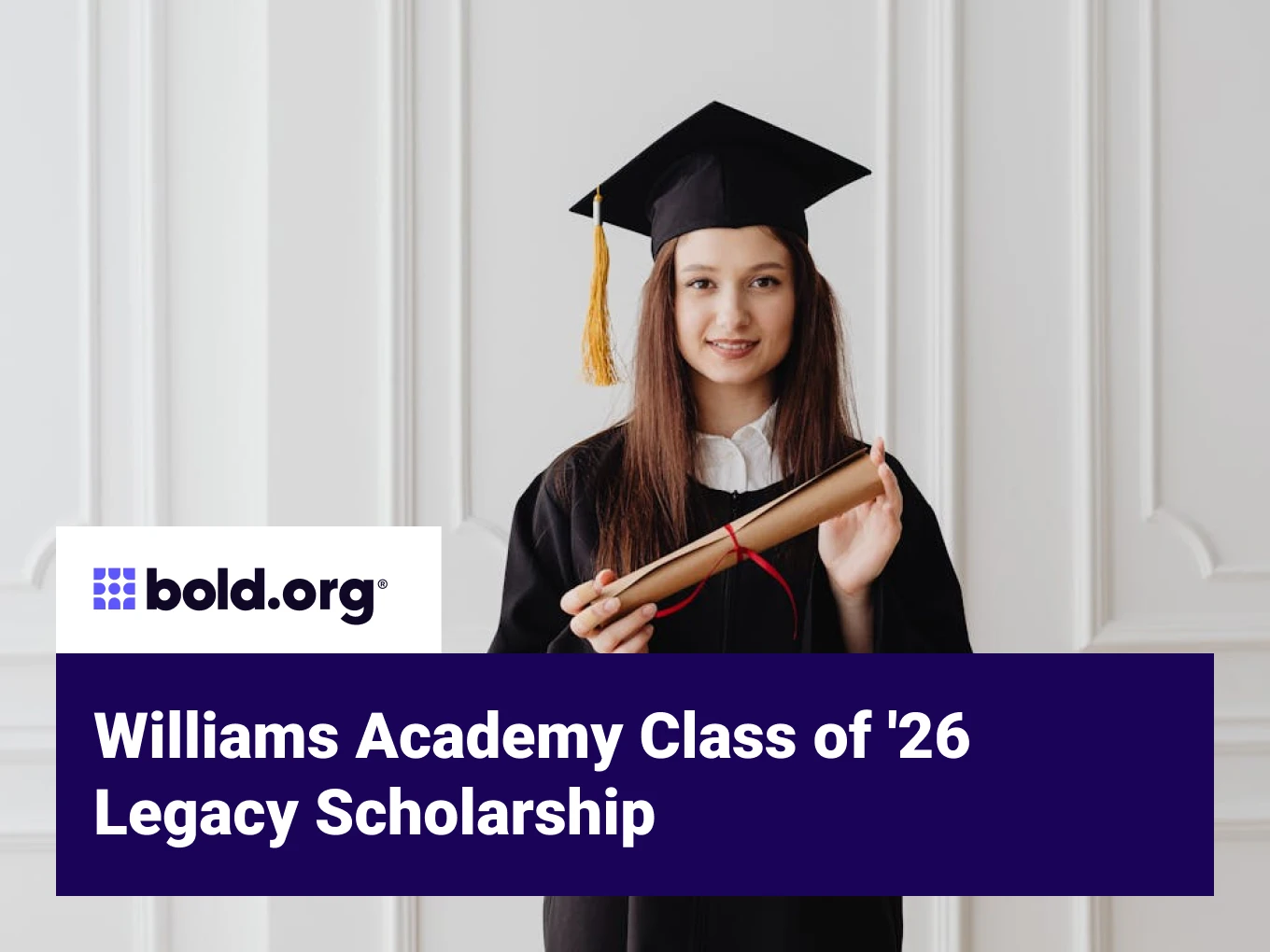 Williams Academy Class of '26 Legacy Scholarship