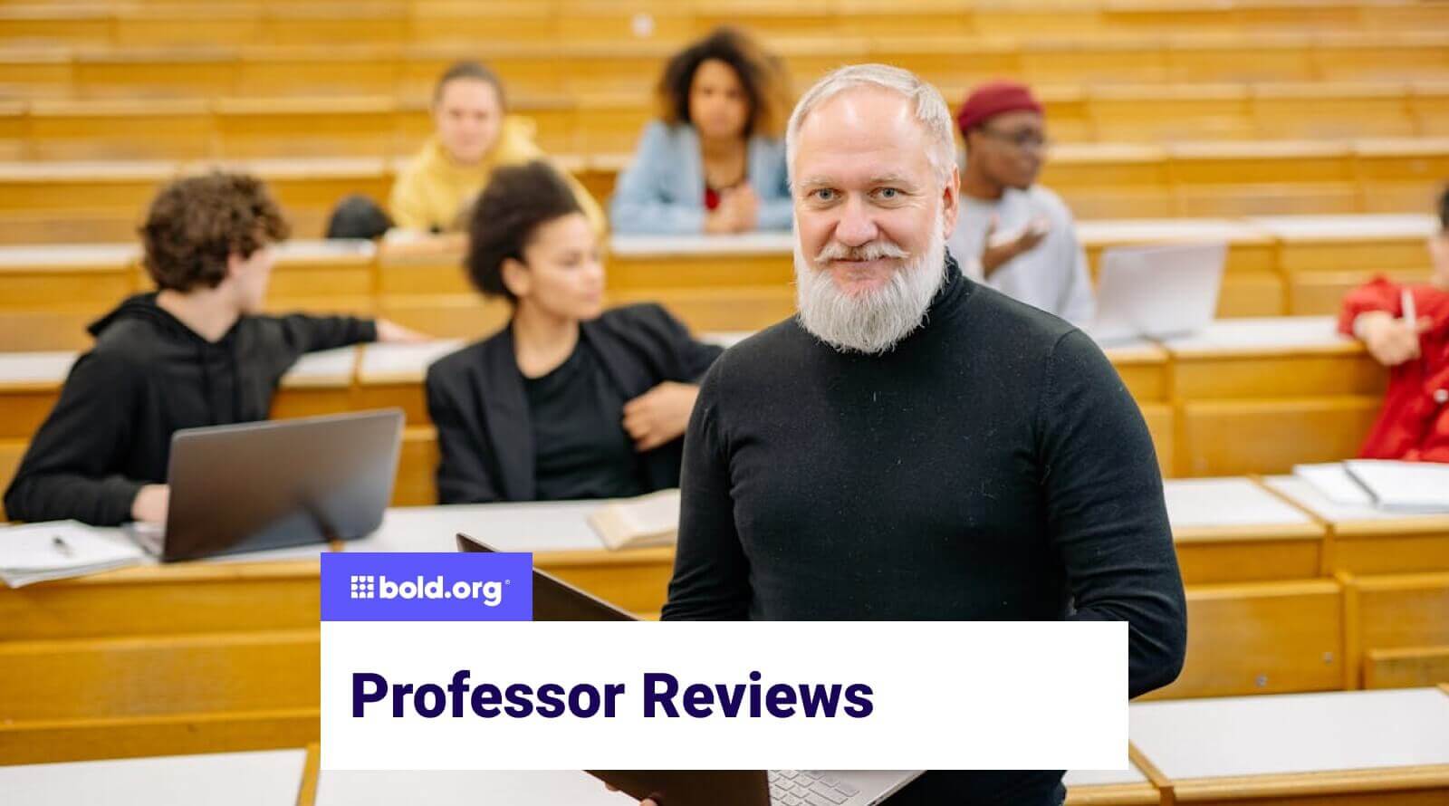 Professor Reviews: Why They Matter & Where to Read Them | Bold.org